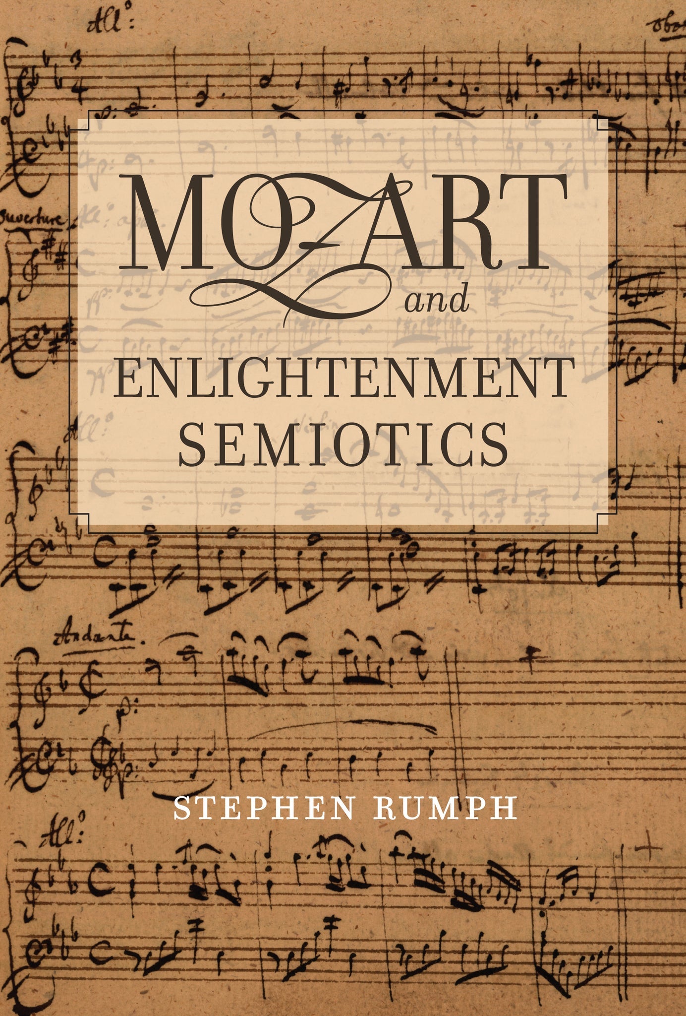 Cover image for Mozart and Enlightenment Semiotics ISBN 9780520950115